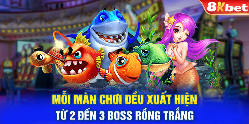 Mỗi màn chơi đều xuất hiện từ 2 đến 3 boss rồng trắng